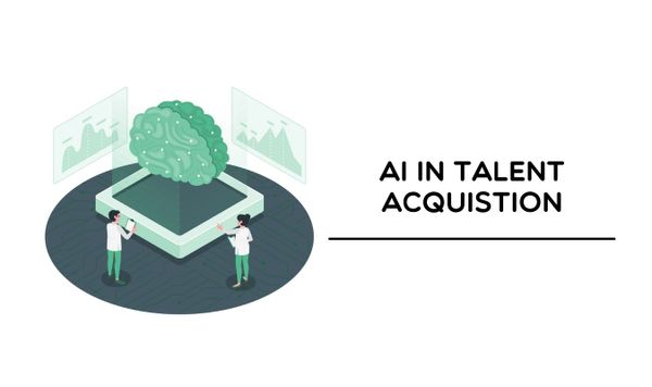Revolutionizing Talent Acquisition with AI: How to Identify the Best Candidates Quickly